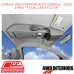 OUTBACK 4WD INTERIORS ROOF CONSOLE FITS ISUZU D-MAX TF DUAL CAB 07/12-ON